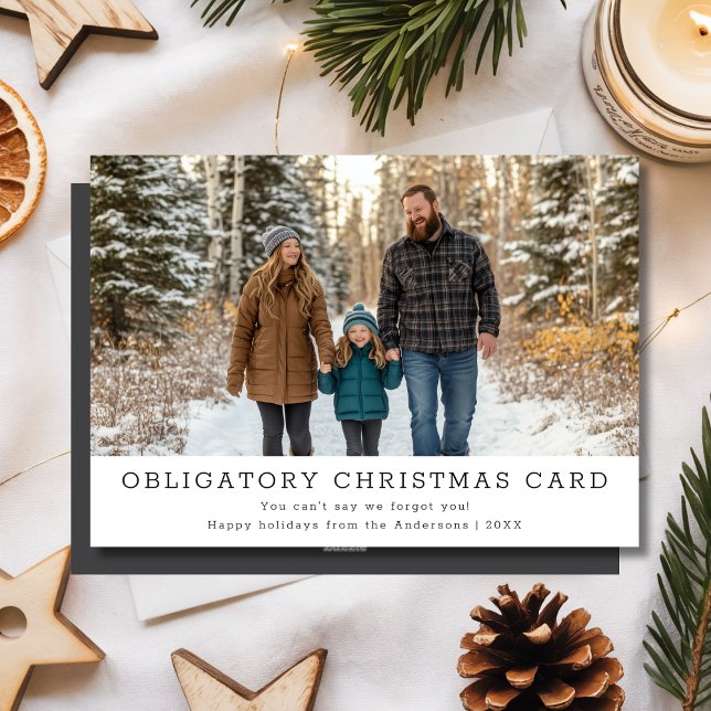 Elegant Funny Family Photo Obligatory Christmas Holiday Card (Creator Uploaded)