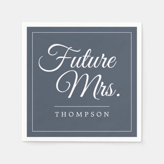 Elegant Future Mrs Bridal Shower Dusty Blue Paper Napkin (Front)