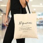 Elegant Girly Script Stepmom Quote Tote Bag<br><div class="desc">Personalise for your stepmom to create a unique gift. A perfect way to show her how amazing she is every day. Designed by Thisisnotme©</div>