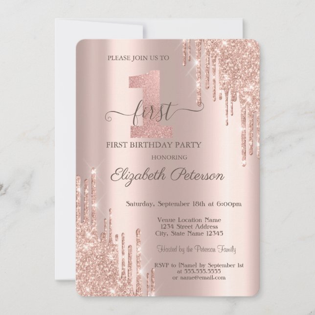 Elegant Glitter Drips Rose Gold 1st Birthday Invitation (Front)