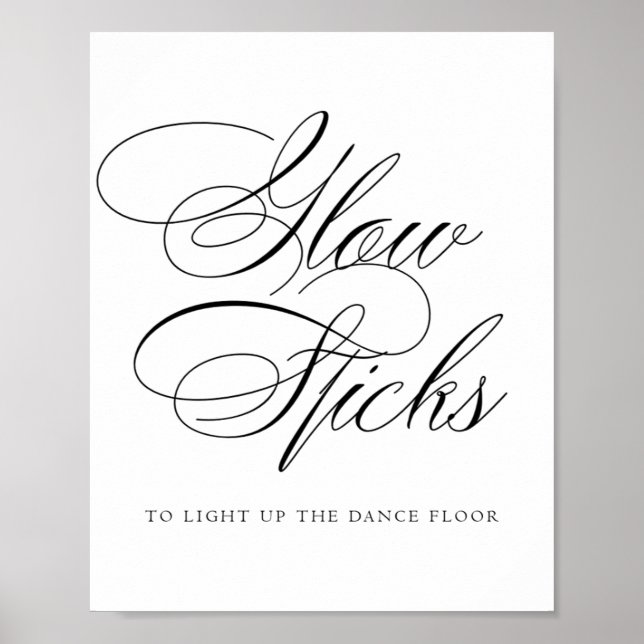 Elegant Glow Sticks Black Calligraphy | Chic Table Poster (Front)