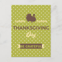 Elegant Gobble Turkey Thanksgiving day Be Grateful