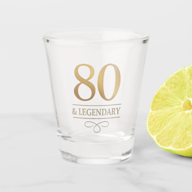 Elegant Gold 80th & Legendary Birthday Shot Glass (Front)