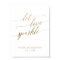 Elegant Gold Calligraphy Let Love Sparkle Sign