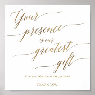 Elegant Gold Calligraphy Presence is Greatest Gift Poster