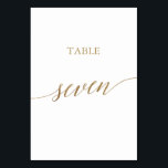 Elegant Gold Calligraphy Table Seven Table Number<br><div class="desc">This elegant gold calligraphy table seven table number is perfect for a simple wedding. The neutral design features a minimalist card decorated with romantic and whimsical faux gold foil typography. The card prints on the front and back (double-sided). Other table numbers in the collection are sold separately. Please Note: This...</div>