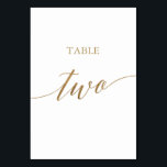 Elegant Gold Calligraphy Table Two Table Number<br><div class="desc">This elegant gold calligraphy table two table number is perfect for a simple wedding. The neutral design features a minimalist card decorated with romantic and whimsical faux gold foil typography. The card prints on the front and back (double-sided). Other table numbers in the collection are sold separately. Please Note: This...</div>