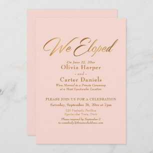 Elegant Gold Calligraphy We Eloped Blush Reception Invitation