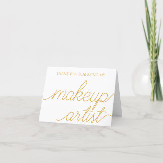 Elegant Gold Calligraphy Wedding Makeup Artist  Thank You Card