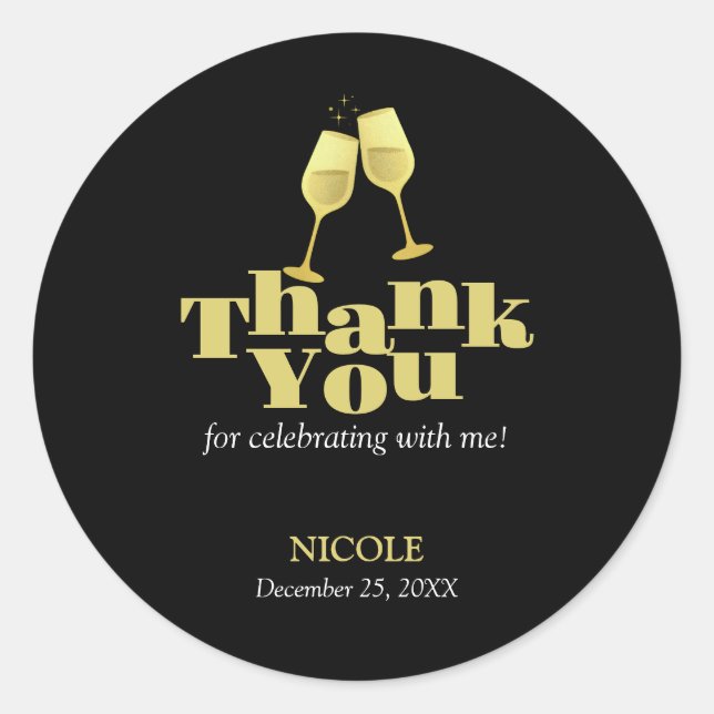 Elegant Gold Champagne Black Birthday Thank You Classic Round Sticker (Front)