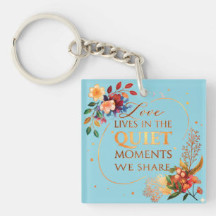 Elegant Gold Floral Quote Art Key Ring