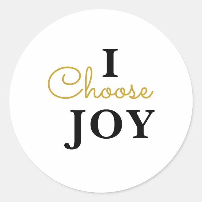 Elegant Gold Foil "I Choose Joy" Sticker  (Front)
