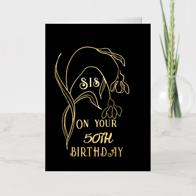 Elegant Gold Foil One Flower 50th Sister Birthday  Greeting Card (Front)