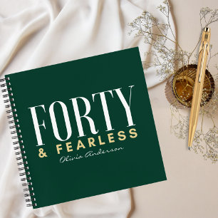 Elegant Gold FORTY & Fearless, Custom Journal