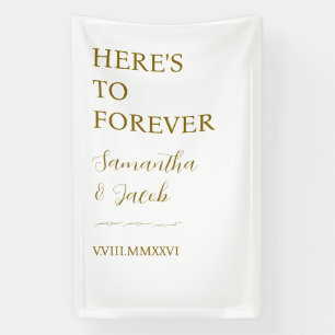 Elegant Gold “Here’s to Forever” Wedding Welcome Banner