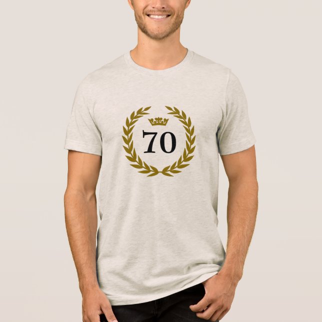 Elegant Gold Laurel Wreath Crown 70th Birthday Tri-Blend Shirt (Front)