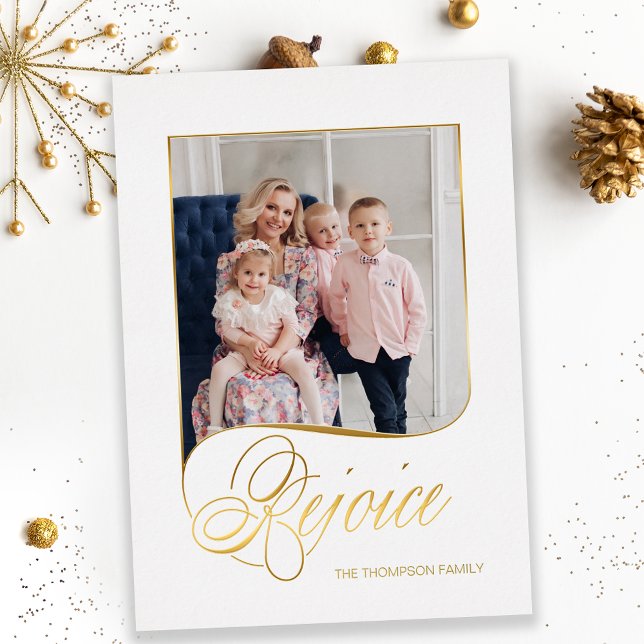 Elegant Gold Rejoice Calligraphy Script Photo Foil Holiday Card (Creator Uploaded)