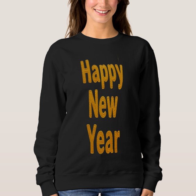 Elegant Gold Stitched Typography Classy Party Sweatshirt (Front)