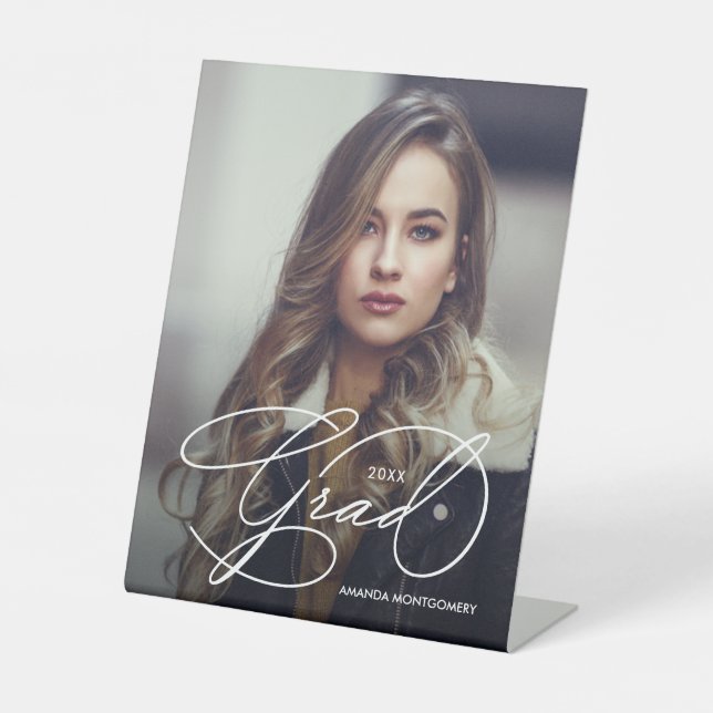 Elegant Grad Script Photo Graduation Party Pedestal Sign (Front)