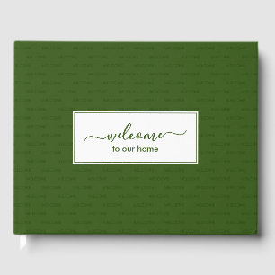 Elegant Green Custom WELCOME TO OUR HOME Guest Book