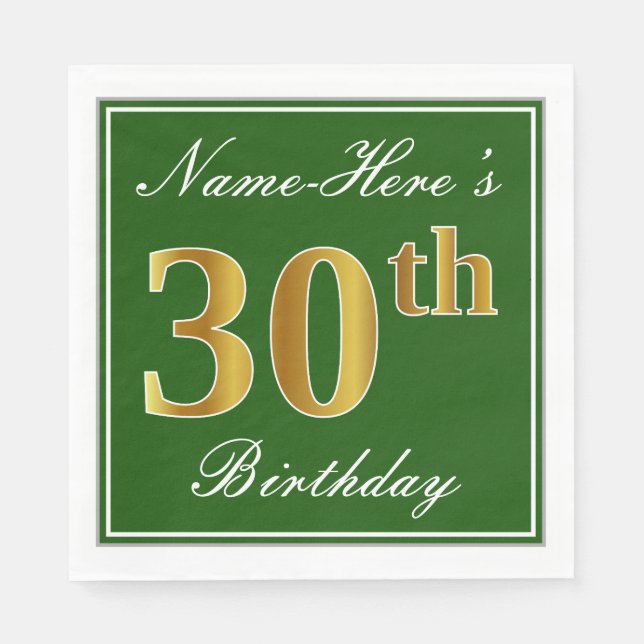 Elegant Green, Faux Gold 30th Birthday + Name Napkin (Front)