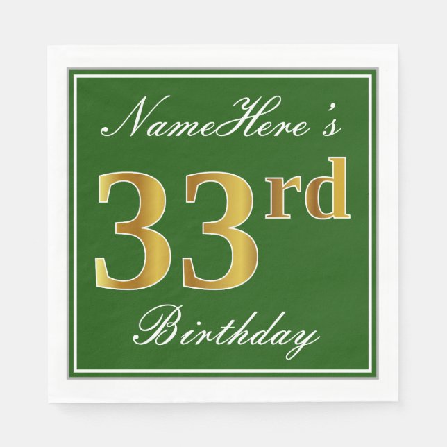 Elegant Green, Faux Gold 33rd Birthday + Name Napkin (Front)