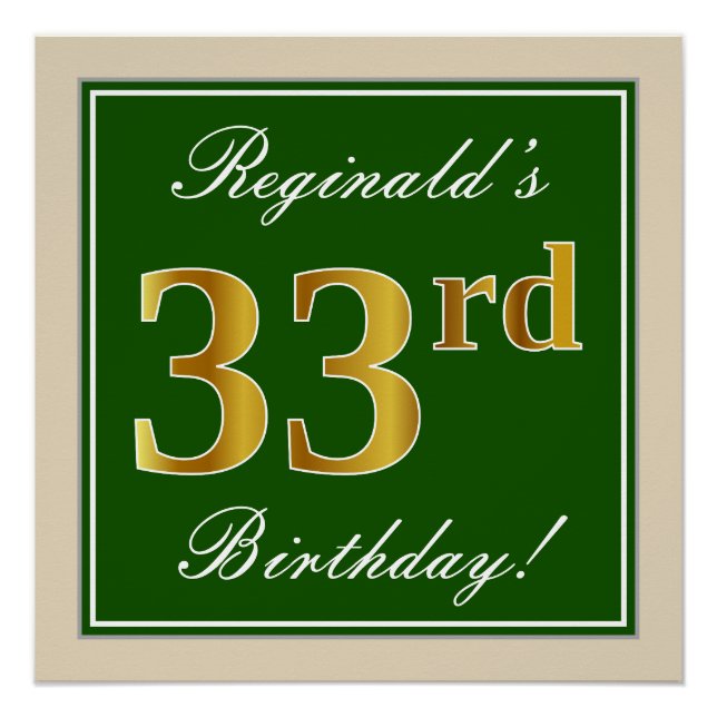 Elegant, Green, Faux Gold 33rd Birthday + Name Poster (Front)