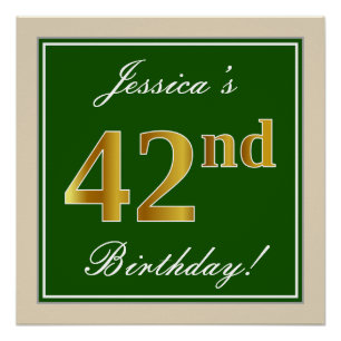Elegant, Green, Faux Gold 42nd Birthday + Name Poster