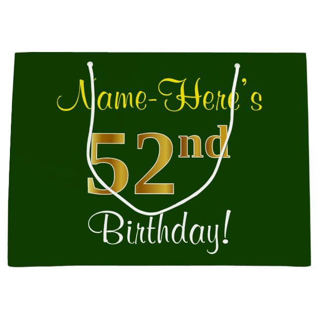 Elegant, Green, Faux Gold 52nd Birthday + Name Large Gift Bag (Front)