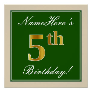 Elegant, Green, Faux Gold 5th Birthday + Name Poster