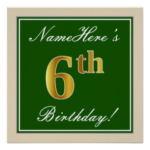 Elegant, Green, Faux Gold 6th Birthday + Name Poster