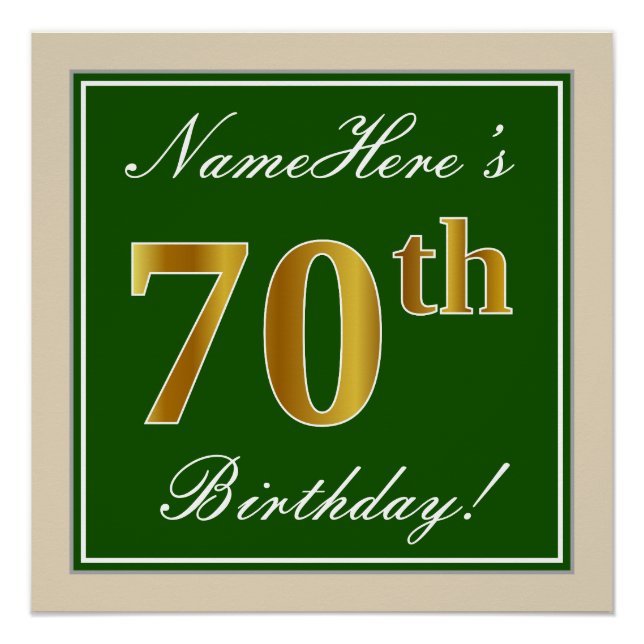 Elegant, Green, Faux Gold 70th Birthday + Name Poster (Front)