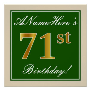 Elegant, Green, Faux Gold 71st Birthday + Name Poster