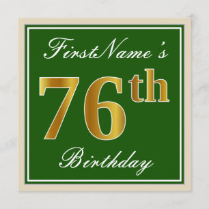 Elegant, Green, Faux Gold 76th Birthday + Name Invitation