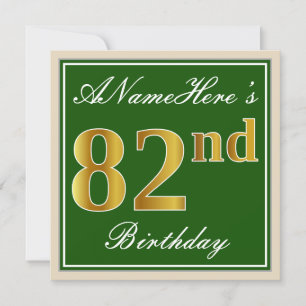 Elegant, Green, Faux Gold 82nd Birthday + Name Invitation