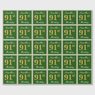 Elegant, Green, Faux Gold 91st Birthday + Name Wrapping Paper