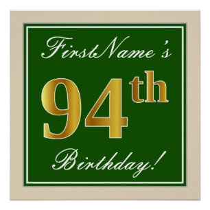 Elegant, Green, Faux Gold 94th Birthday + Name Poster
