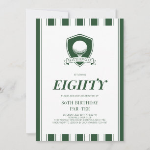 Elegant Green Men Golf Par-Tee 80th Birthday Party Invitation
