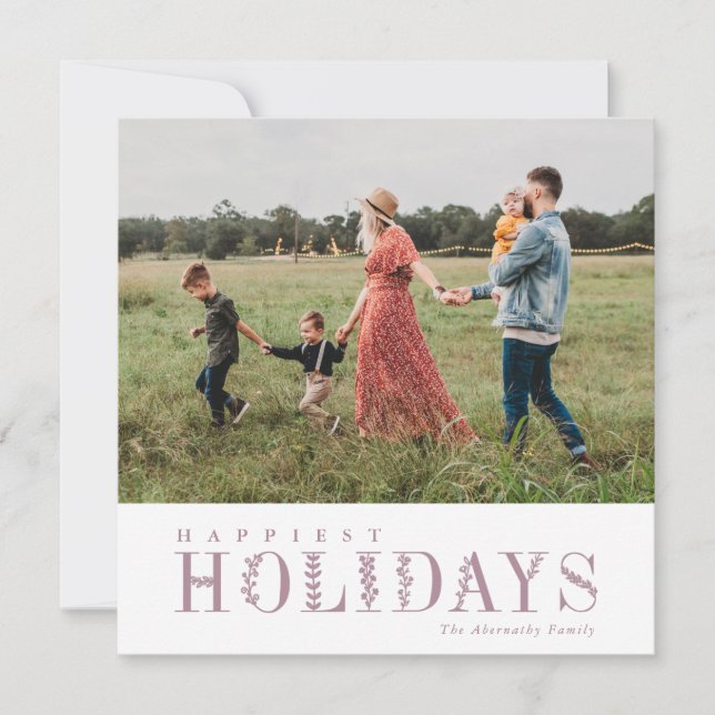 Elegant Greenery Lettering Happiest Mauve | Photo Holiday Card (Front)