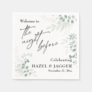 Elegant Greenery Welcome to The Night Before Napkin