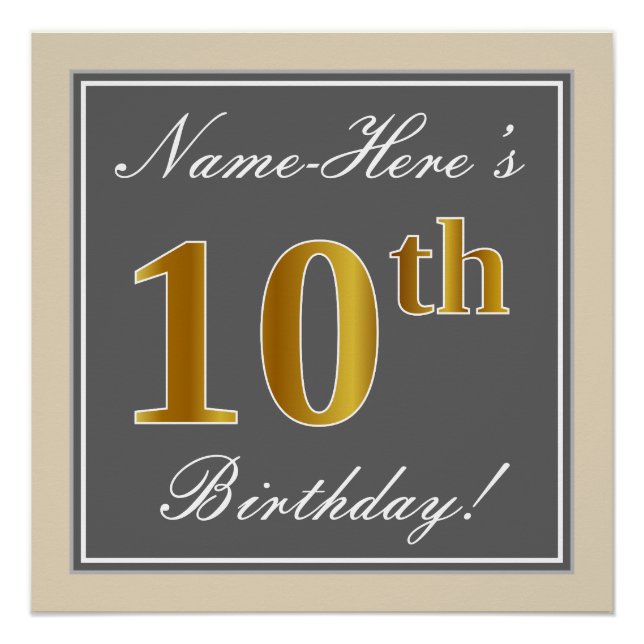 Elegant, Grey, Faux Gold 10th Birthday + Name Poster (Front)