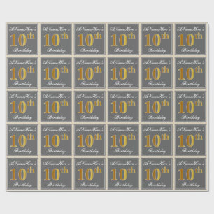 Elegant, Grey, Faux Gold 10th Birthday + Name Wrapping Paper