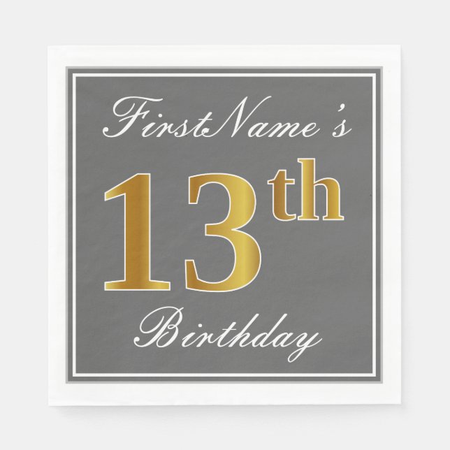 Elegant Grey, Faux Gold 13th Birthday; Custom Name Napkin (Front)
