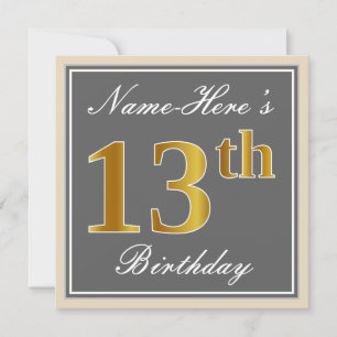 Elegant, Grey, Faux Gold 13th Birthday + Name Invitation