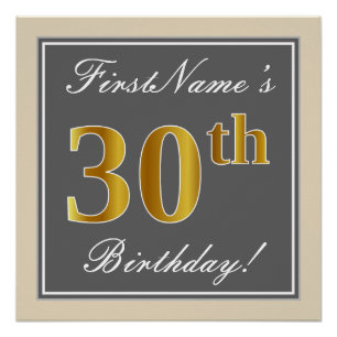 Elegant, Grey, Faux Gold 30th Birthday + Name Poster