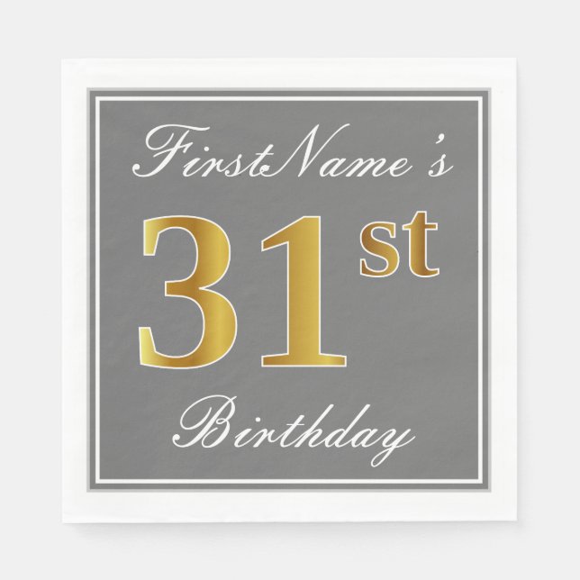 Elegant Grey, Faux Gold 31st Birthday; Custom Name Napkin (Front)