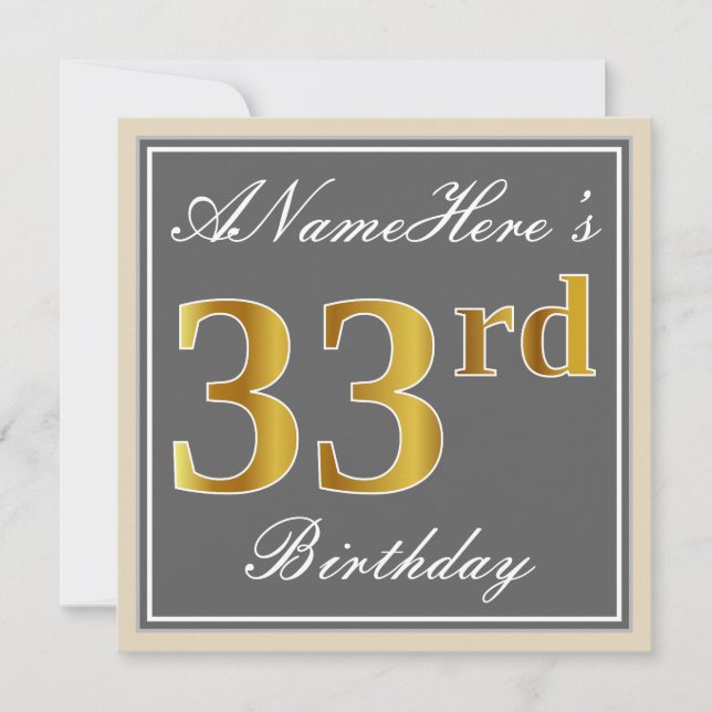 Elegant, Grey, Faux Gold 33rd Birthday + Name Invitation (Front)
