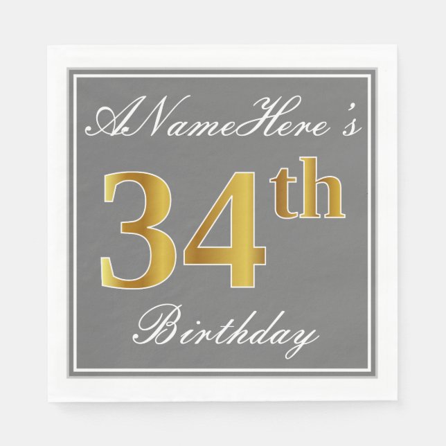 Elegant Grey, Faux Gold 34th Birthday; Custom Name Napkin (Front)