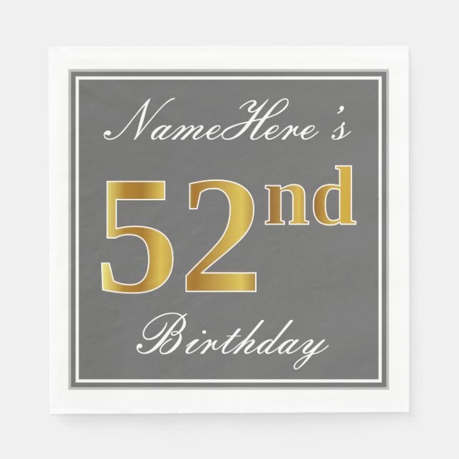 Elegant Grey, Faux Gold 52nd Birthday; Custom Name Napkin (Front)