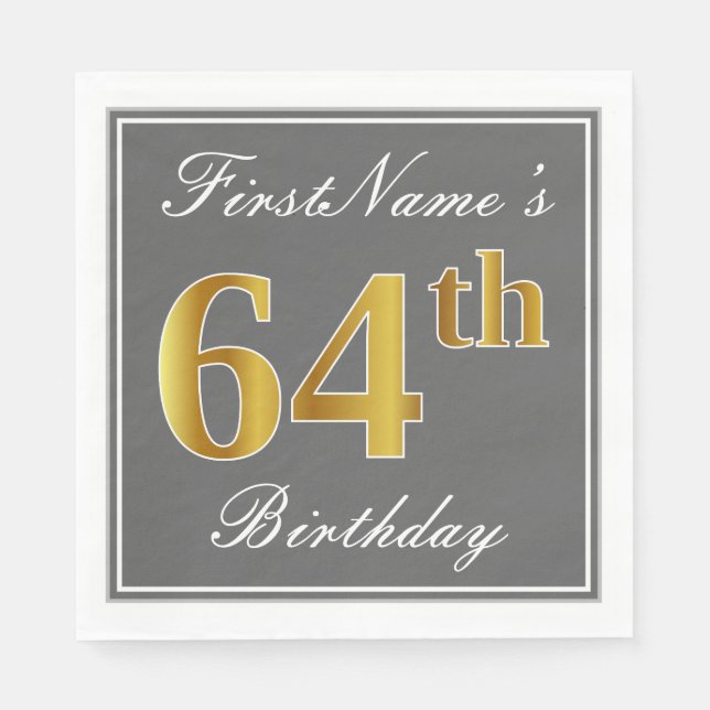 Elegant Grey, Faux Gold 64th Birthday; Custom Name Napkin (Front)